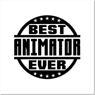 Best Animator Ever Posters and Art